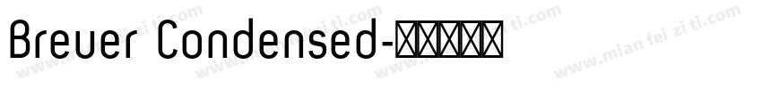 Breuer Condensed字体转换